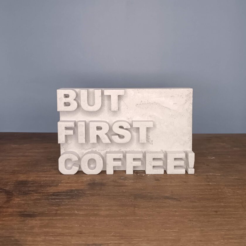 Beton Schild mit Spruch