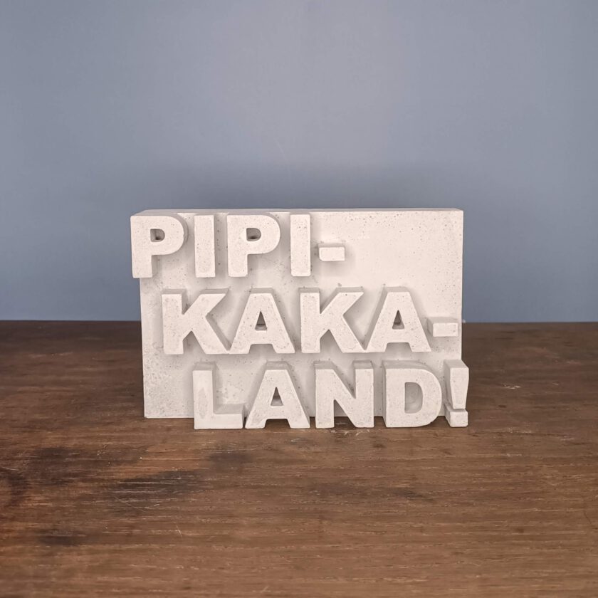 Beton Schild mit Spruch